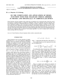 On the computation and applications of bessel functions with pure imaginary indices (orders) in physics and specifically in corpuscular optics