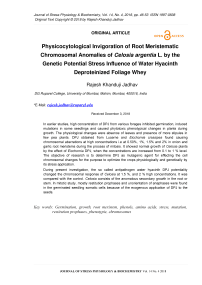Physicocytological invigoration of root meristematic chromosomal anomalies of celosia Argentia L. by the genetic potential stress influence of water hyacinth deproteinized foliage whey