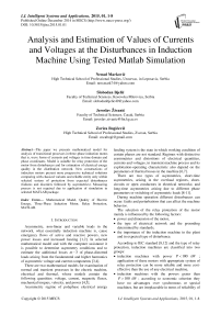 Analysis and Estimation of Values of Currents and Voltages at the Disturbances in Induction Machine Using Tested Matlab Simulation
