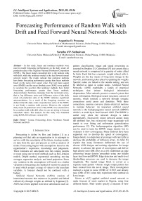 Forecasting Performance of Random Walk with Drift and Feed Forward Neural Network Models