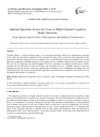 Optimal Spectrum Access for Users in Multi-Channel Cognitive Radio Networks