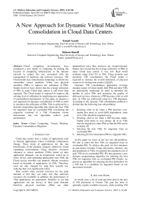 A New Approach for Dynamic Virtual Machine Consolidation in Cloud Data Centers