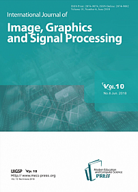 6 vol.10, 2018 - International Journal of Image, Graphics and Signal Processing