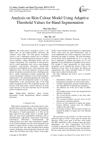 Analysis on skin colour model using adaptive threshold values for hand segmentation