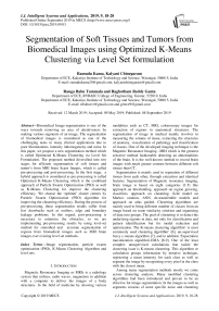 Segmentation of soft tissues and tumors from biomedical images using optimized K-Means clustering via level set formulation