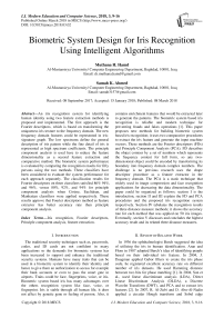 Biometric system design for iris recognition using intelligent algorithms