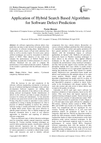 Application of hybrid search based algorithms for software defect prediction
