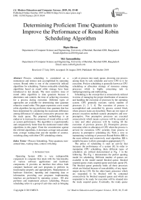 Determining proficient time quantum to improve the performance of round robin scheduling algorithm