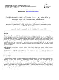 Classification of attacks on wireless sensor networks: a survey