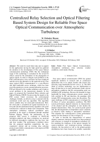 Centralized Relay Selection and Optical Filtering Based System Design for Reliable Free Space Optical Communication over Atmospheric Turbulence