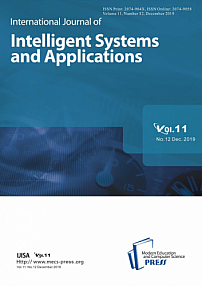 12 vol.11, 2019 - International Journal of Intelligent Systems and Applications