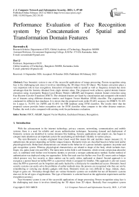 Performance Evaluation of Face Recognition system by Concatenation of Spatial and Transformation Domain Features