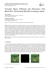 Towards Query Efficient and Derivative Free Black Box Adversarial Machine Learning Attack