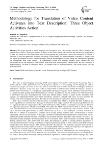 Methodology for Translation of Video Content Activates into Text Description: Three Object Activities Action