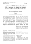 Application of GA for Optimal Location of FACTS Devices for Steady State Voltage Stability Enhancement of Power System