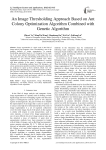 An Image Thresholding Approach Based on Ant Colony Optimization Algorithm Combined with Genetic Algorithm