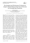 Development and Performance Evaluation of Adaptive Hybrid Higher Order Neural Networks for Exchange Rate Prediction