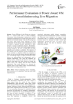 Performance Evaluation of Power Aware VM Consolidation using Live Migration