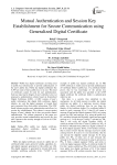 Mutual Authentication and Session Key Establishment for Secure Communication using Generalized Digital Certificate