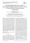 Towards Modeling Malicious Agents in Decentralized Wireless Sensor Networks: A Case of Vertical Worm Transmissions and Containment