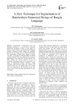 A New Technique for Segmentation of Handwritten Numerical Strings of Bangla Language