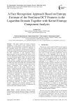 A Face Recognition Approach Based on Entropy Estimate of the Nonlinear DCT Features in the Logarithm Domain Together with Kernel Entropy Component Analysis