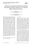A Machine Learning based Efficient Software Reusability Prediction Model for Java Based Object Oriented Software