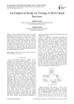 An Empirical Study on Testing of SOA based Services