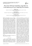 Real Time Efficient Scheduling Algorithm for Load Balancing in Fog Computing Environment