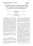 A Hybrid of Genetic Algorithm and Support Vector Machine for Feature Reduction and Detection of Vocal Fold Pathology