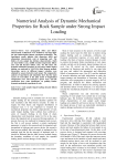 Numerical Analysis of Dynamic Mechanical Properties for Rock Sample under Strong Impact Loading