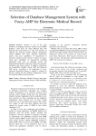 Selection of Database Management System with Fuzzy-AHP for Electronic Medical Record