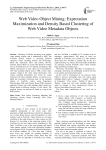 Web Video Object Mining: Expectation Maximization and Density Based Clustering of Web Video Metadata Objects