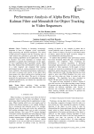 Performance Analysis of Alpha Beta Filter, Kalman Filter and Meanshift for Object Tracking in Video Sequences