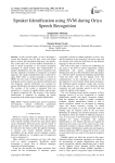 Speaker Identification using SVM during Oriya Speech Recognition