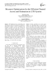 Resource Optimization for the Efficient Channel Access and Estimation in LTE System