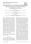 Highlighting the role of Requirement Engineering and User Experience Design in Product Development Life Cycle