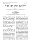 Software Testing Resource Allocation and Release Time Problem: A Review
