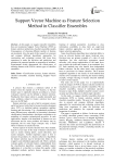 Support Vector Machine as Feature Selection Method in Classifier Ensembles