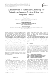 A Framework to Formulate Adaptivity for Adaptive e-Learning System Using User Response Theory