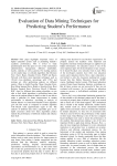 Evaluation of Data Mining Techniques for Predicting Student’s Performance