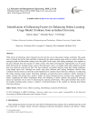 Identification of influencing factors for enhancing online learning usage model: evidence from an Indian University