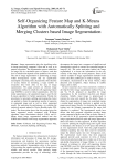 Self-organizing feature map and k-means algorithm with automatically splitting and merging clusters based image segmentation