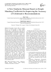 A new similarity measure based on simple matching coefficient for improving the accuracy of collaborative recommendations
