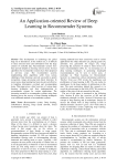 An application-oriented review of deep learning in recommender systems