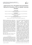 Intuitionistic fuzzy weighted sum and product method for electronic service quality selection problem