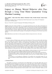 Impact on Human Mental Behavior after Pass through a Long Time Home Quarantine Using Machine Learning
