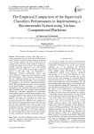 The Empirical Comparison of the Supervised Classifiers Performances in Implementing a Recommender System using Various Computational Platforms