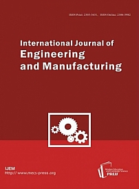 International Journal of Engineering and Manufacturing